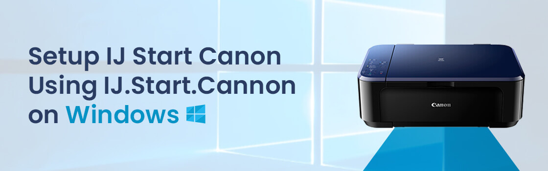 ij.start.canon setup windows